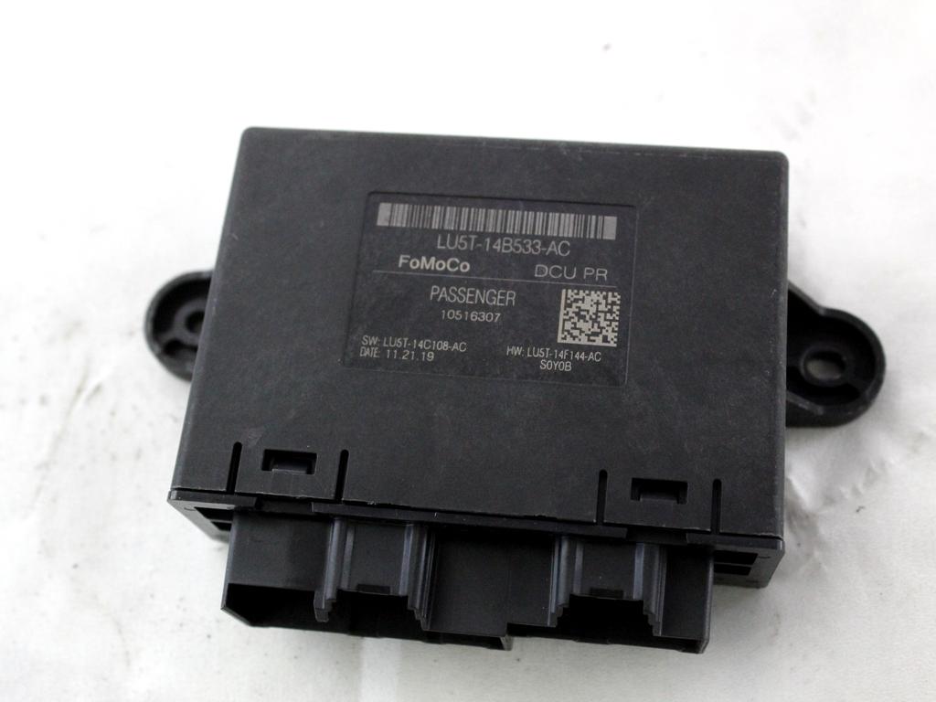 LU5T-14B533-AC CENTRALINA PORTA ANTERIORE DESTRA FORD FIESTA 1.5 D 63KW 6M 5P (2020) RICAMBIO USATO