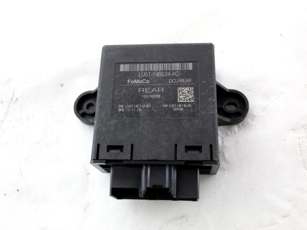 LU5T-14B534-AC CENTRALINA PORTA POSTERIORE FORD FIESTA 1.5 D 63KW 6M 5P (2020) RICAMBIO USATO