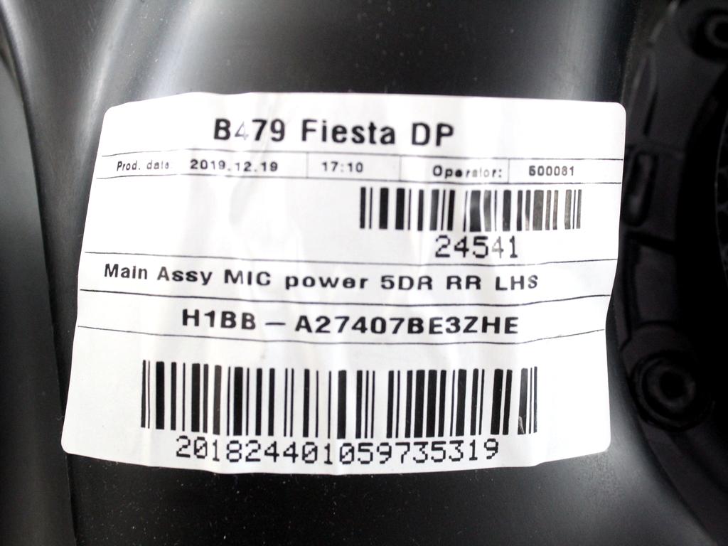 H1BB-A27407-BE3ZHE PANNELLO INTERNO PORTA POSTERIORE SINISTRA FORD FIESTA 1.5 D 63KW 6M 5P (2020) RICAMBIO USATO