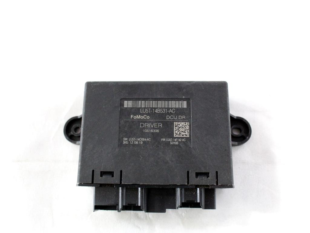 LU5T-14B531-AC CENTRALINA PORTA ANTERIORE SINISTRA FORD FIESTA 1.5 D 63KW 6M 5P (2020) RICAMBIO USATO