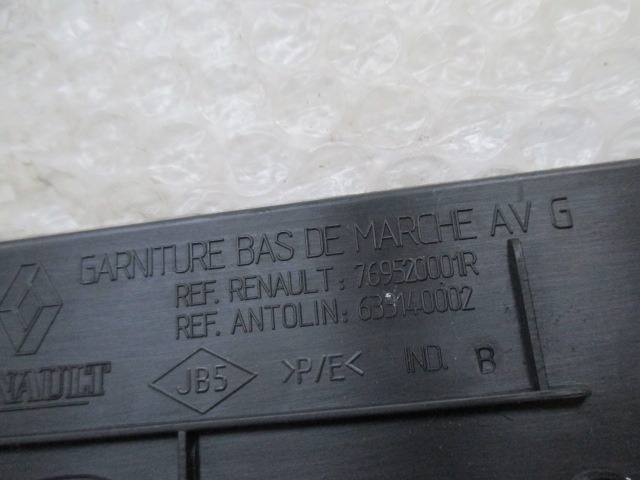 NOTRANJA OBLOGA PRAGA  OEM N. 769520001R ORIGINAL REZERVNI DEL RENAULT MEGANE MK3 BZ0/1 B3 DZ0/1 KZ0/1 BER/SPORTOUR/ESTATE (2009 - 2015) DIESEL LETNIK 2010
