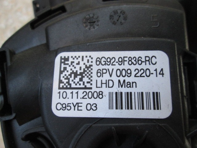 PEDALI OEM N. 6PV00922014 ORIGINAL REZERVNI DEL FORD MONDEO BA7 MK3 BER/SW (2007 - 8/2010) DIESEL LETNIK 2009