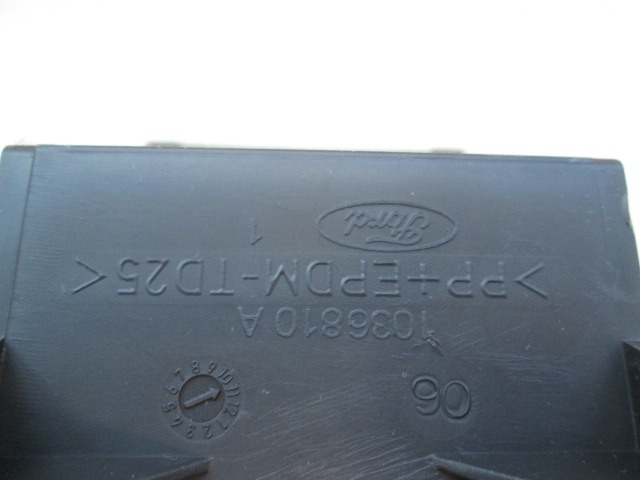 PREDAL ZA DOKUMENTE OEM N. 1036810A ORIGINAL REZERVNI DEL FORD FUSION JU R (03/2006 - 2012) DIESEL LETNIK 2007