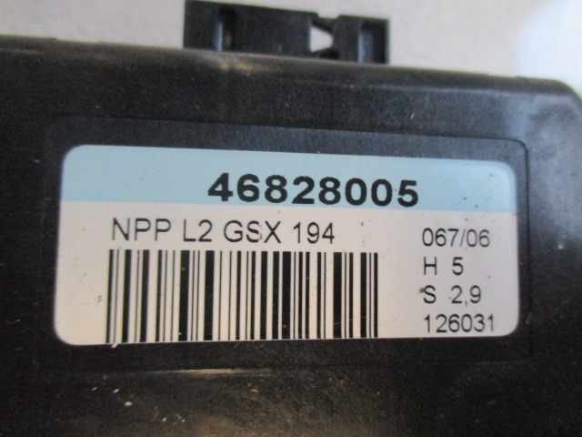 RACUNALNIK VRAT IN STEKEL OEM N. 46828005 ORIGINAL REZERVNI DEL FIAT CROMA 194 MK2 (2005 - 10/2007)  DIESEL LETNIK 2007