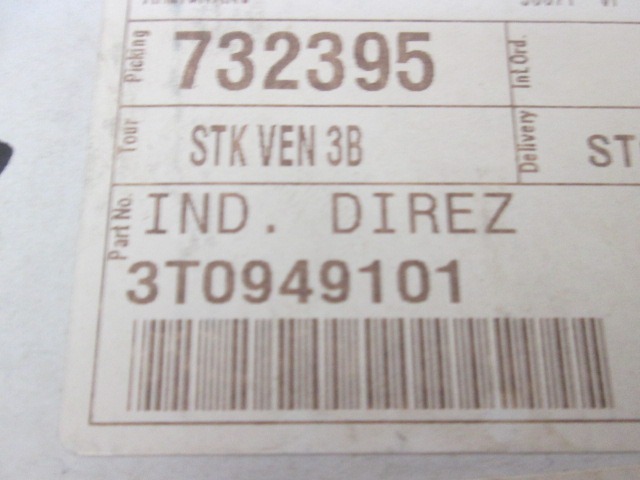 SPREDNJI INDIKATOR OEM N. 3T0949101 ORIGINAL REZERVNI DEL SKODA SUPERB 3T4 3T5 MK2 BER/SW (2009 - 05/2013)DIESEL LETNIK